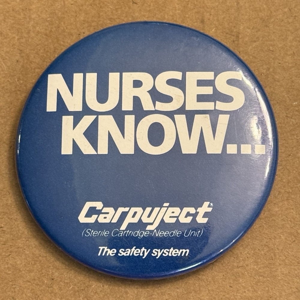 Nurses Know Carpuject Blue Vintage Pinback Button Pin Round Circle